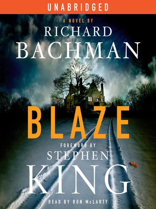 Title details for Blaze by Stephen King - Available